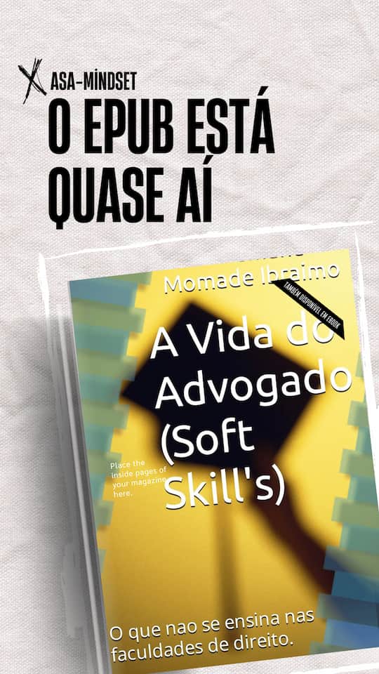 A Vida do Advogado (Soft Skill's): O que nao se ensina nas faculdades de direito.
